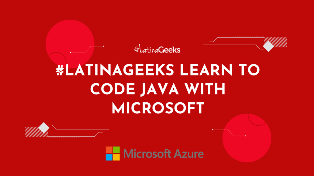 #LatinaGeeks partnered with Microsoft on Wednesday, July 27th for a Java with Microsoft workshop, which taught our participants basic principles of Java coding through a fun game.  